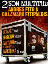 Andres Calamaro & Fito y Fitipaldis: 2 Son Multitud
