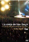 La Oreja de Van Gogh: Gira 2003