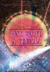 Pink Floyd: A Venezia