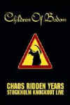 Children Of Bodom: Chaos Ridden Years