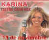 Karina: Teatro Gran Rex