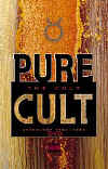 The Cult: Pure Cult